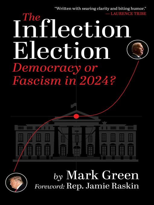 Title details for The Inflection Election by Mark Green - Available